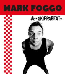 Mark Foggo + Skippabeat