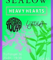 Sealow + Wayfarer Youth + Heavy Hearts + Lightcliffe