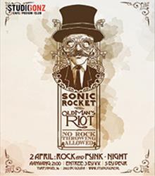 Sonicrocket + Old Man's Riot +