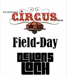 The Redstone Circus + Field Day + Devon's Loch