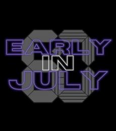 Early in July - EP Release Show
