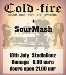 Coldfire + Sour Mash Coldfire + Sour Mash