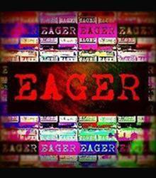 Eager + The 3rd Man Eager + The 3rd Man