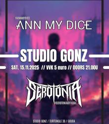 Serotonia + Ann My Dice