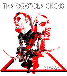 The Redstone Circus + Acid Attack The Redstone Circus + Acid Attack