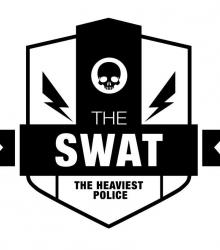 The SWAT: the heaviest Police + Better Names Were Sold-Out